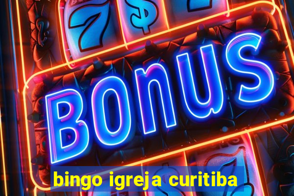 bingo igreja curitiba